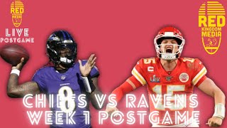 Chiefs vs Ravens Week 1 POSTGAME BREAKDOWN [upl. by Napas]