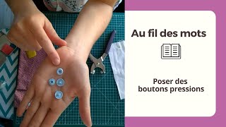 Poser des boutons pressions [upl. by Ebanreb]