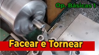 Faceamento e Torneamento  Altura da ferramenta  Operações Básicas no Torno 1 [upl. by Norven858]