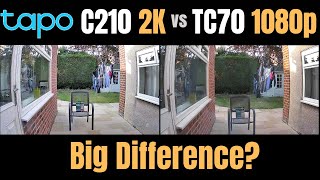 Tapo 2K vs 1080p Is the Extra Resolution Worth it C210 vs TC70 Showdown [upl. by Helbonia374]