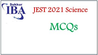 Jest Science Solved Questions 2021 JEST Test Solved MCQs [upl. by Ches]