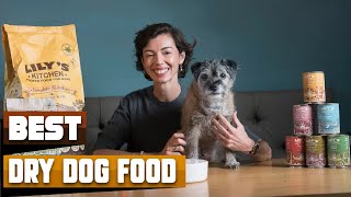 Best Dry Dog Food In 2024  Top 10 Dry Dog Foods Review [upl. by Eirellam139]