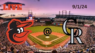 Baltimore Orioles  Colorado Rockies  LIVE PlaybyPlay amp Commentary  9124  Game 138 [upl. by Yalcrab]