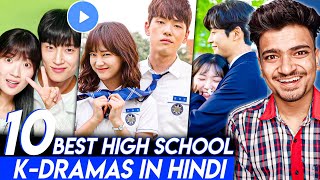 Top 10 Best High School Korean Dramas in Hindi Dubbed  Mx Player  High School Kdrama in Hindi [upl. by Yelich386]