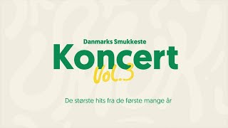 Danmarks Smukkeste Koncert vol 3 [upl. by Ijneb68]