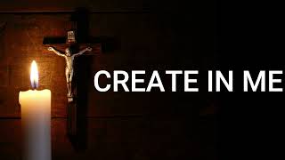 CREATE IN MEwith lyrics cfc song praised and worship [upl. by Oretna]