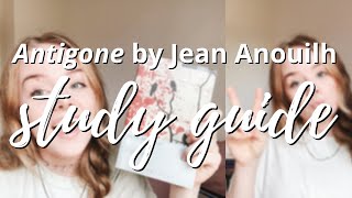 Antigone by Jean Anouilh  Study Guide [upl. by Aihsenyt]