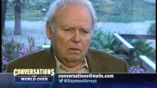 CONVERSATIONS THE WORLD OVER WITH RAYMOND ARROYO CARROLL OCONNOR [upl. by Melquist]