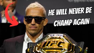 THIS IS WHY CHARLES OLIVEIRA WILL NEVER BE CHAMPION AGAIN [upl. by Floyd]