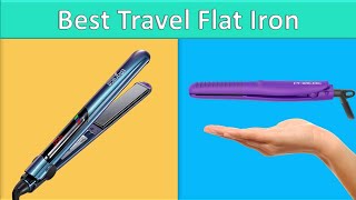 Travel Flat Iron  5 Best Travel Flat Iron 2020 [upl. by Sonitnatsnoc101]