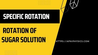 Polarimeter Experiment Using Sugar Solution Specific Rotation Viva Procedure apniPhysics [upl. by Hawger]