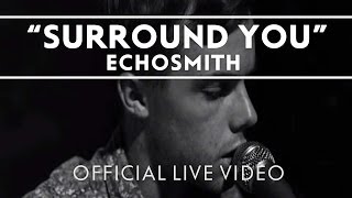 Echosmith  Surround You Extras [upl. by Aneleh]