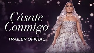 CÁSATE CONMIGO  Tráiler Oficial Universal Pictures HD [upl. by Falito]