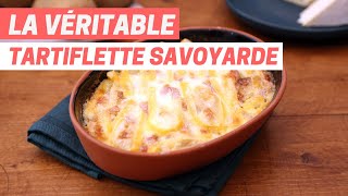 La VÉRITABLE tartiflette savoyarde [upl. by Rudolf]