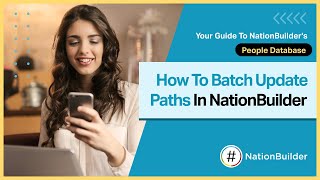 How to batch update paths in NationBuilder [upl. by Irodim829]