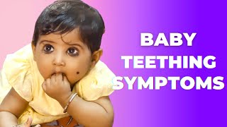 Teething symptoms in new born babiesపసి పిల్లలో పాలా పళ్ళు వచ్చేటప్పుడు వచ్చే లక్షణాలు [upl. by Millwater]