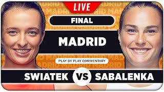 SWIATEK vs SABALENKA • WTA Madrid 2024 Final • LIVE Tennis PlaybyPlay Stream [upl. by Modnar459]