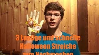 3 Lustige und schnelle Halloween Streiche [upl. by Darla]