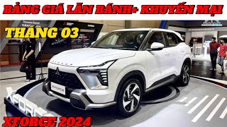 ✅ Mitsubishi Xforce 2024 khuyến mại bảng giá mới cuối tháng 03 Lăn bánh mới nhất [upl. by Emma547]