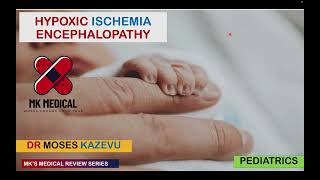 Hypoxic Ischemic Encephalopathy HIE [upl. by Jacoba]