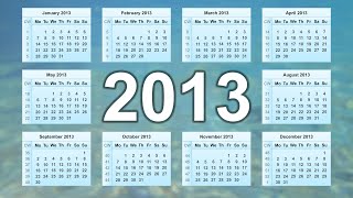 Calendar 2013 [upl. by Thaddus512]