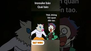 nếu Inosuke làm quỷ và báo Tanjiro [upl. by Asilrahc]