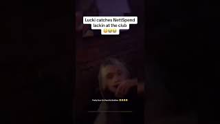 LUCKI CATCHES NETTSPEND IN THE CLUB shorts [upl. by Siletotsira]