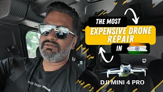 DJI Service India Update  DJi Mini 4 Pro Crashed  Costliest Drone Service in India [upl. by Euqinue]