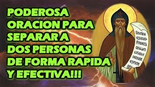 PODEROSA ORACION PARA SEPARAR A DOS PERSONAS DE FORMA RAPIDA Y EFECTIVA [upl. by Nylkoorb326]