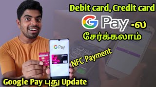 How to add Credit card on Google Pay Tamil  Gpay Nfc payment Tamil  2020 [upl. by Brest]