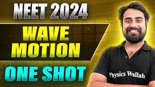 WAVE MOTION in 1Shot FULL CHAPTER COVERAGE ConceptsPYQs  Prachand NEET 2024 [upl. by Serra]