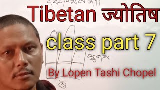 Tibetan Buddhist astrology class part 7 by Lopen Tashi Chopel [upl. by Atibat]