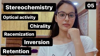 Stereochemistry optical activity enantiomersinversionretentionracemizationchirality [upl. by Eleni]