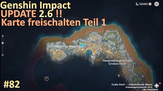 Genshin Impact 82 Große Kluft komplett freischalten Teil 2  Questreihe zum Freischalten der Karte [upl. by Ragg]