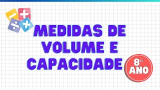 MEDIDAS DE VOLUME E CAPACIDADE  AULA 1  Prof Thiago Laurindo 📐 [upl. by Naltiac]