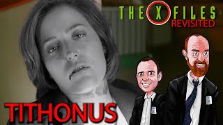 The X Files Revisited X0610  Tithonus episode review  commentary [upl. by Ferrigno]