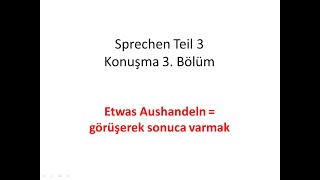 TELC A2 Almanca Sınavı Konuşma 3Bölüm Sprechen Teil 3 etwas aushandelngörüşerek sonuca varmak kısa [upl. by Hansen528]