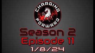 CHARGING FORWARD  Season 2  Episode 11  1824  Happy News Year [upl. by Notsud]