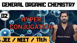 General organic chemistry । Class11 L2  Hyperconjugation  Application of Hyperconjugation [upl. by Ylrrad15]