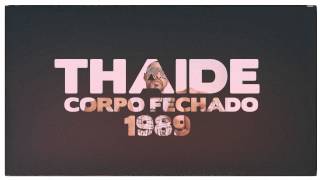 Thaide  Corpo Fechado Clássico [upl. by Guise]