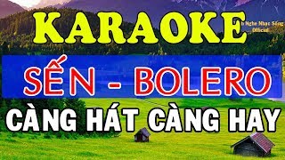 KARAOKE Liên Khúc Karaoke Sến  Bolero  Trữ Tình Cực Hay  Nhạc Sống Karaoke [upl. by Polinski]