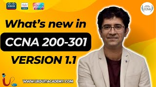 What is New in CCNA 200301 version 11  CISCO CCNA Certification  New CCNA Course 2024 [upl. by Aninnaig]