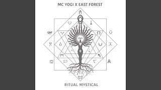 Ritual Mystical feat East Forest [upl. by Lleinad943]