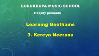 Geetham  3 Keraya Neeranu [upl. by Yamauchi]