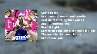 Lady Gaga  ARTPOP  LYRICS  KARAOKE  INSTRUMENTAL [upl. by Chenee]