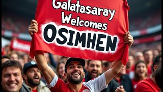 Galatasaray Unveils Victor Osimhen  FootOga [upl. by Scrivens482]