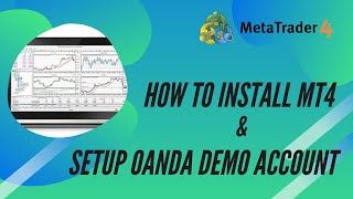 How to Install Metatrader 4 mt4 amp Create Oanda Demo account [upl. by Anehsuc498]