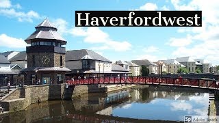 Travel Guide Haverfordwest Town Center Pembrokeshire South Wales UK Pros And Cons Review [upl. by Clere344]