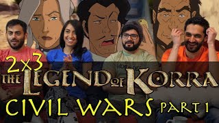 The Legend of Korra  2x3 Civil Wars Part 1  Group Reaction [upl. by Ferren]