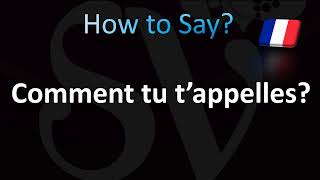 How to Pronounce Comment tu t’appelles Whats your name in French [upl. by Eelatan]